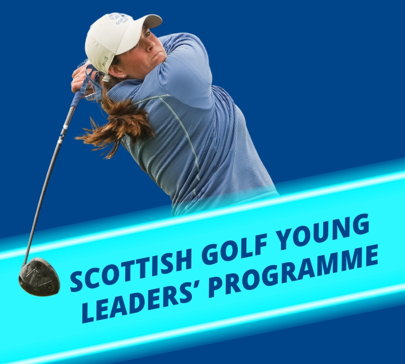 SCOTTISH GOLF’S YOUNG LEADERS’ PROGRAMME TEES OFF